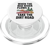When The Red River Flows Take The Dirt Road PopSockets PopGrip for MagSafe