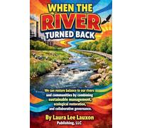 When the River Turned Back