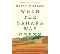 When the Sahara Was Green