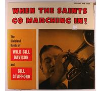 when the saints to marching in!