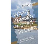 When the sea turned to beer:: a hoard of humour, history & Heathenry
