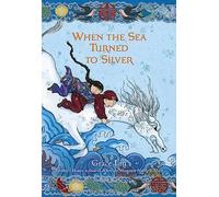 When the Sea Turned to Silver