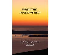 When the Shadows Rest