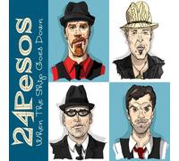 When The Ship Goes Down By 24 Pesos (2012-04-16)