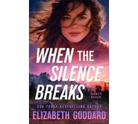 When the Silence Breaks: 1 (Mercy Ridge)