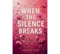 When the Silence Breaks