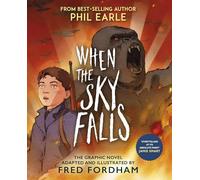When the Sky Falls: Graphic Novel (Bestselling Adventure Stories)