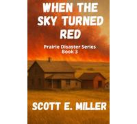 When the Sky Turned Red (Journey to Morning)