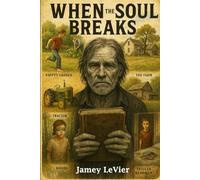 When The Soul Breaks