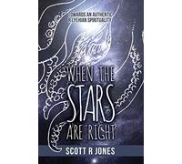 When the Stars Are Right: Towards an Authentic R'Lyehian Spirituality