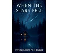When the Stars Fell