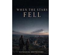 When the Stars Fell (The Ruination Chronicles)