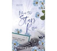 When the Stars Rise (Lost Stars)