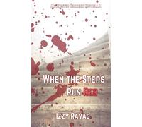 When The Steps Run Red: An Erotic Horror Novella