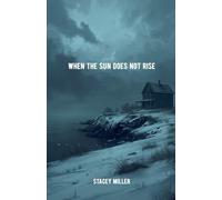 When the Sun Does Not Rise