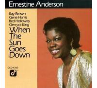 When the Sun Goes Down by Anderson, Ernestine [Music CD]