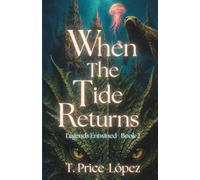When the Tide Returns: 2 (Worlds Collide)