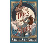 When the Tides Held the Moon