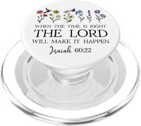 When the Time Right The Lord Will Make Happen Isaiah 60:22 PopSockets PopGrip for MagSafe