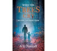 When The Trees Cry: No one can hear them: 2 (The Meg Mysteries)