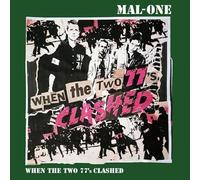 When The Two 77's Clashed [7" VINYL]