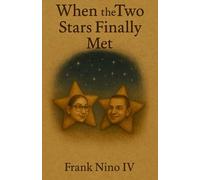 When the Two Stars Finally Met
