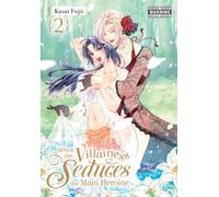 When the Villainess Seduces the Main Heroine, Vol. 2