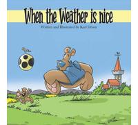 When the Weather is Nice
