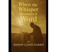 When the whisper becomes a Word