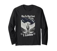 When The Winds Howls I Listen Weather Spotters Meteorology Long Sleeve T-Shirt