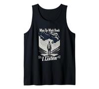 When The Winds Howls I Listen Weather Spotters Meteorology Tank Top