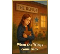 When the Wings come Back