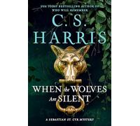 When the Wolves Are Silent (Sebastian St. Cyr Mystery)