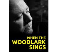 When the Woodlark Sings