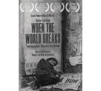 WHEN THE WORLD BREAKS