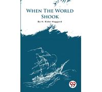 When the World Shook