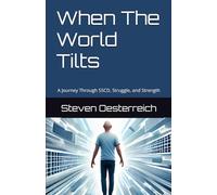 When The World Tilts: A Journey Through SSCD, Struggle, and Strength