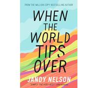 When the World Tips Over – Amazon Editors' #1 Teen and YA Pick – Walker Books