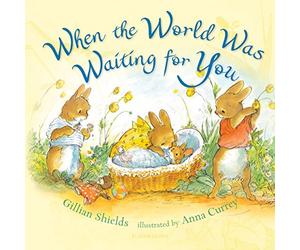 When the World Was Waiting for You