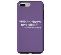 WHEN THERE ARE NINE Ruth Bader Ginsburg Quote Meme Case for iPhone 7 Plus/8 Plus
