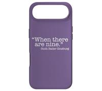 WHEN THERE ARE NINE Ruth Bader Ginsburg Quote Meme Case for iPhone Air