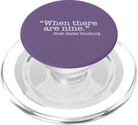 WHEN THERE ARE NINE Ruth Bader Ginsburg Quote Meme PopSockets PopGrip for MagSafe