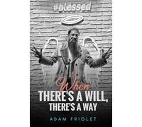 When There's a Will, There's a Way – Lulu