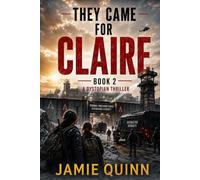 When They Came for Claire: An Age Gap Sapphic Dystopian Thriller (The World Goes Dark series)