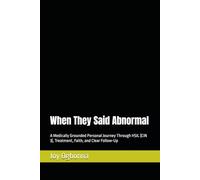 When They Said Abnormal: A Medically Grounded Personal Journey Through HSIL (CIN 3), Treatment, Faith, and Clear Follow-Up