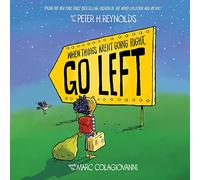 When Things Aren't Going Right, Go Left