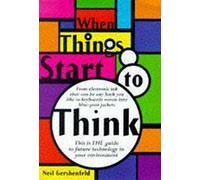 When Things Start to Think