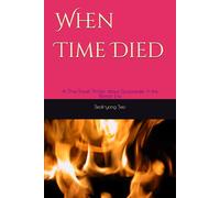 When Time Died: A Time-Travel Thriller about Gunpowder in the Roman Era (SIMON SEO)
