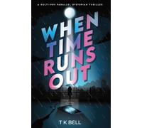 When Time Runs Out
