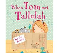 When Tom Met Tallulah